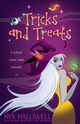 Tricks and Treats, A Witchy Candy Shop Mystery, Book 1, Halliwell Nyx