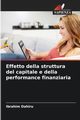 Effetto della struttura del capitale e della performance finanziaria, Dahiru Ibrahim