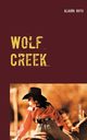 Wolf Creek, Roth Alauda
