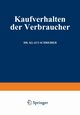 Kaufverhalten der Verbraucher, Schreiber Klaus