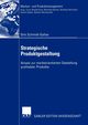 Strategische Produktgestaltung, Schmidt-Gallas Dirk