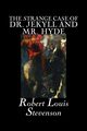 The Strange Case of Dr. Jekyll and Mr. Hyde by Robert Louis Stevenson, Fiction, Classics, Fantasy, Horror, Literary, Stevenson Robert Louis