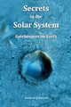 Secrets in the Solar System, Johnson Andrew