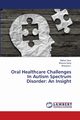 Oral Healthcare Challenges In Autism Spectrum Disorder, Gaur Malhar
