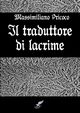 Il traduttore di lacrime, Pricoco Massimiliano