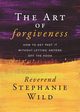 The Art of Forgiveness, Wild Reverend Stephanie