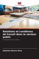 Relations et conditions de travail dans le secteur public, Marino Silva Gabriela