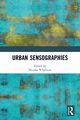 Urban Sensographies, 
