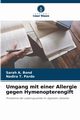 Umgang mit einer Allergie gegen Hymenopterengift, Bond Sarah A.