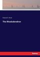 The Rhododendron, Rand Edward S.