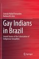 Gay Indians in Brazil, Fernandes Estev?o Rafael