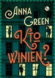 Kto winien?, Green Anna