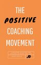 The Positive Coaching Movement, Devlin James