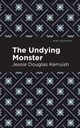 The Undying Monster, Kerruish Jessie Douglas