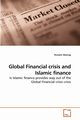 Global Financial crisis and Islamic finance, Alasrag Hussein