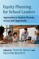 Equity Planning for School Leaders, 