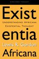 Existentia Africana, Gordon Lewis R.