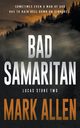Bad Samaritan, Allen Mark