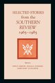 Selected Stories from the Southern Review, 1965-1985, 