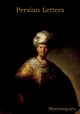 Persian Letters, Montesquieu