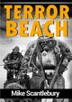 Terror Beach, Scantlebury Mike