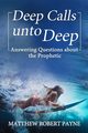 Deep Calls unto Deep, Payne Matthew Robert