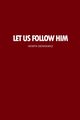 Let Us Follow Him, Sienkiewicz Henryk