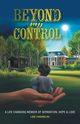 Beyond My Control, Hamelin Lee