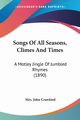Songs Of All Seasons, Climes And Times, Crawford Mrs. John