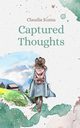 Captured Thoughts, Kuma Claudia