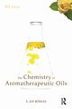 Chemistry of Aromatherapeutic Oils, Bowles E Joy
