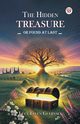 The Hidden Treasure Or Found at Last, Guernsey Lucy Ellen