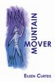 Mountain Mover, Curteis Eileen