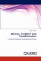 Women, Tradition and Transformation, Hussain Sofia