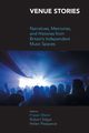 Venue Stories, 