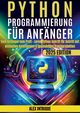 Python Programmierung fr Anfnger, Intrige Alex