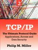 TCP/IP - The Ultimate Protocol Guide, Miller Philip M.