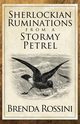 Sherlockian Ruminations from a Stormy Petrel, Rossini Brenda