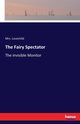 The Fairy Spectator, Lovechild Mrs.