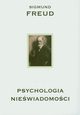 Psychologia niewiadomoci, Freud Sigmund