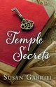 Temple Secrets, Gabriel Susan