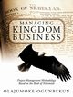 Managing Kingdom Business, Ogunbekun Olajumoke