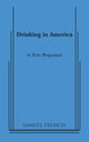 Drinking in America, Bogosian Eric