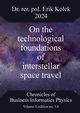 On the technological foundations of interstellar space travel, Kolek Erik