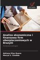Analiza ekonomiczna i finansowa firm ubezpieczeniowych w Brazylii, Bueno Adriane Elias