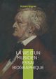 La vie d'un musicien, Wagner Richard