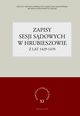 Zapisy sesji sdowych w Hrubieszowie z lat 1429-1470, 