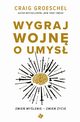 Wygraj wojn o umys, Craig Groeschel