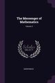 The Messenger of Mathematics; Volume 3, Anonymous