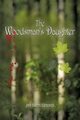 The Woodsman's Daughter, Edmonds Jeni Swem